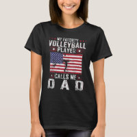 Mens My Favourite Volleyball Player Calls Me Dad F