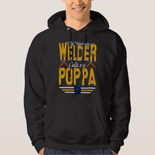 Mens My Favourite Welder Calls Me Poppa Welding Pa Hoodie