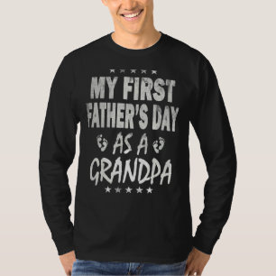 Mens My First Father's Day As A Grandpa New Baby A T-Shirt