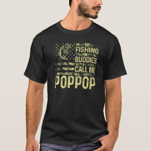 Mens My Fishing Buddies Call Me Poppop Fun Patriot T-Shirt