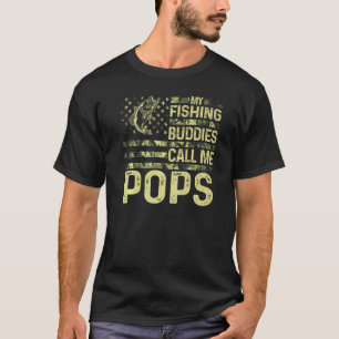 Mens My Fishing Buddies Call Me Pops Fun Patriotic T-Shirt