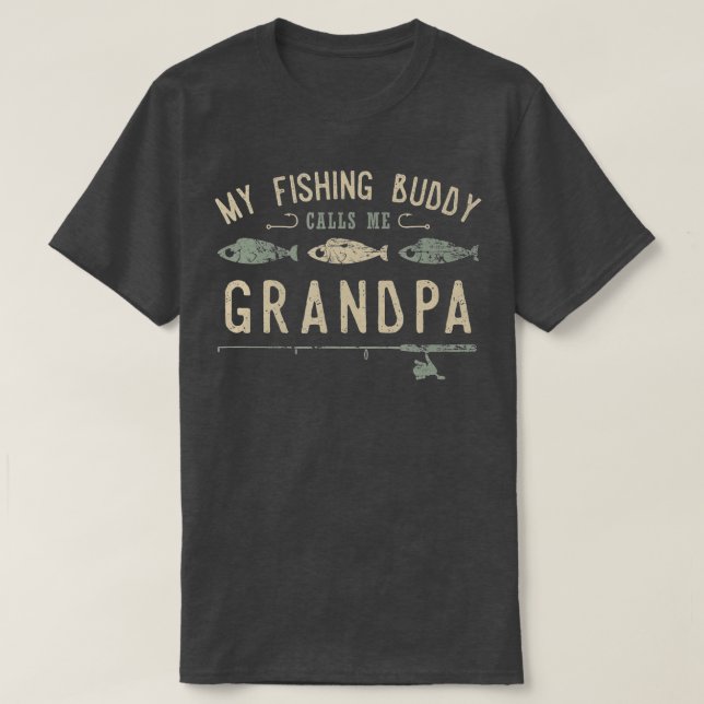 Mens My Fishing Buddy Calls Me Grandpa Cute Father T-Shirt (Design Front)