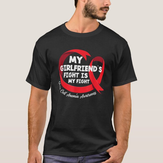 Mens My Girlfriend s Fight Is My Fight Sickle Cell T-Shirt (Front)