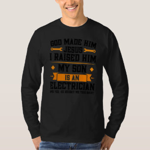 Mens My Son Is An Electrician Electrician Dad T-Shirt
