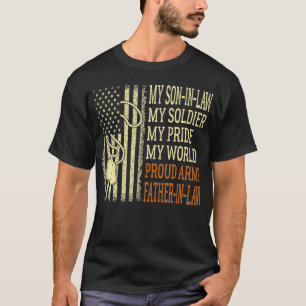 Mens My SonInLaw My Soldier Proud Army FatherInLaw T-Shirt