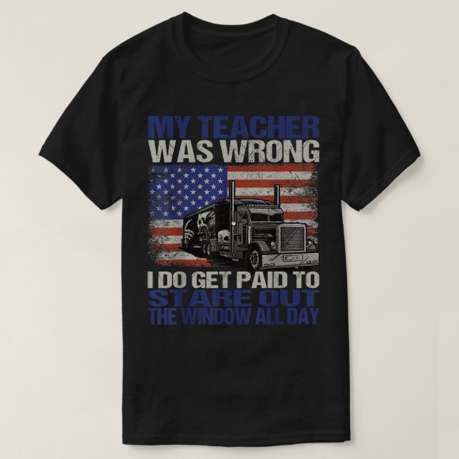 Mens My Teacher What Wrong Trucker Funny Truck Dri T-Shirt (Design Front)