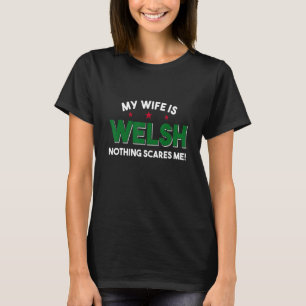 Mens My Wife Is Welsh Wales Flag Welsh Wife Roots T-Shirt