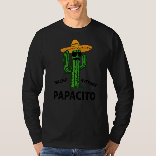 Mens Nacho Average Papacito Daddy Cinco De Mayo Fi T-Shirt (Front)