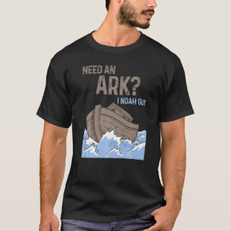 Mens Need An Ark I Noah Guy  Christian Catholic Re T-Shirt