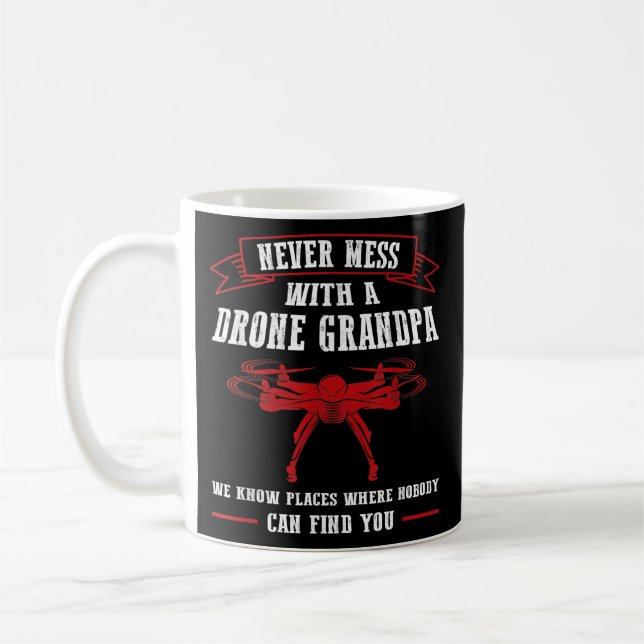 Mens Never mess with a Drone Grandpa Drone Pilot  Coffee Mug (Left)
