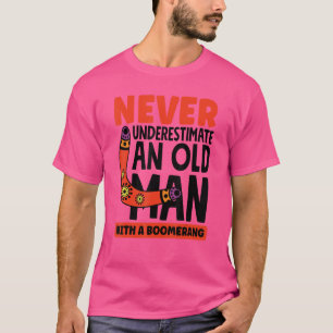 Mens Never Underestimate A Grandpa With A Boomeran T-Shirt