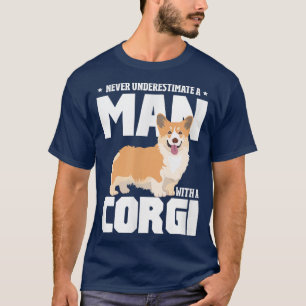 Mens Never Underestimate A Man With A Corgi Dog Da T-Shirt