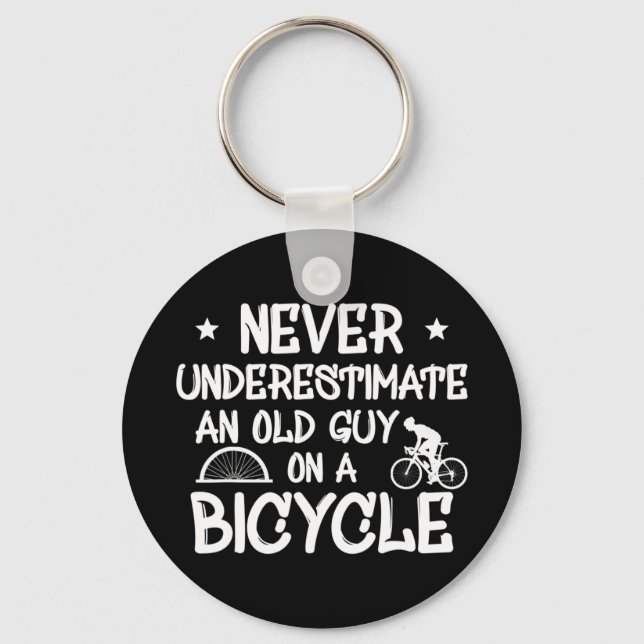 Mens Never Underestimate An Old Guy On a Bicycle L Key Ring (Front)