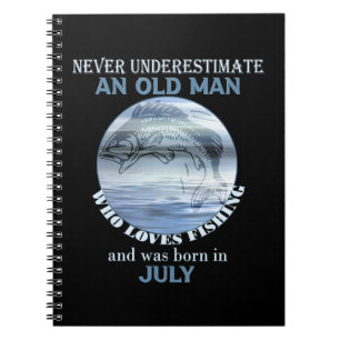 Mens Never Underestimate an Old Man Loves Fishing Notebook