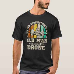 Mens Never underestimate an old man who flies a dr T-Shirt