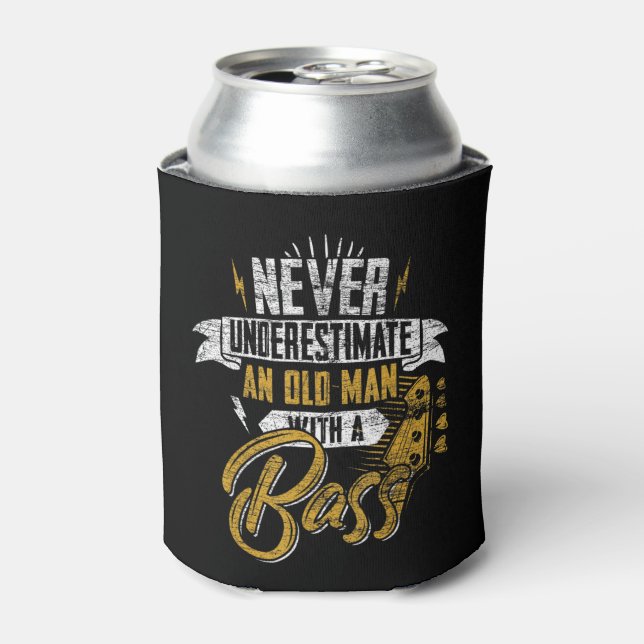 Mens Never Underestimate An Old Man With A Bass Gu Can Cooler (Can Front)