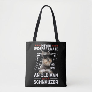 Mens Never Underestimate An Old Man With A Schnauz Tote Bag