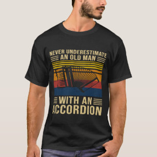 Mens Never Underestimate An Old Man With An Accord T-Shirt