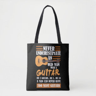 Mens Never Underestimate Old Man With Guitar _ Too Tote Bag