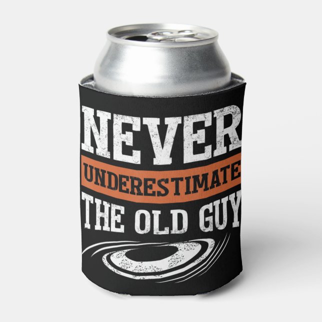 Mens Never Underestimate The Old Guy Funny Disk Go Can Cooler (Can Front)