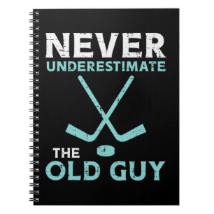 Mens Never Underestimate The Old Guy Ice Hockey Fu Notebook