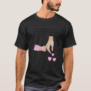 Mens New Dad And Daughter Holding Hands Of A Baby T-Shirt