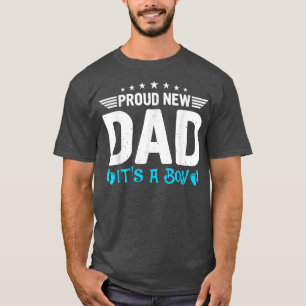 Mens New Dad Gender Reveal Party Proud New Dad It' T-Shirt