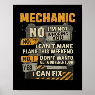 Mens No Im Not Ignoring You Mechanic Wrench Humor  Poster