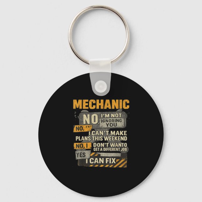 Mens No Im Not Ignoring You Mechanic Wrench Humour Key Ring (Front)
