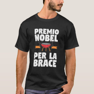 Mens Nobel Award For Brace Grill   1 T-Shirt