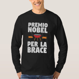 Mens Nobel Award For Brace Grill 1 T-Shirt