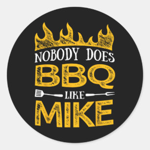 Mens Nobody Does Bbq Like Mike  Classic Round Sticker