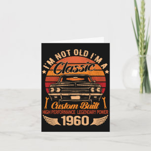 Mens not old a classic born 1960 car graphic card