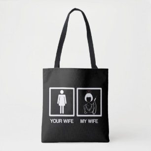 Mens Nurse Gifts Funny Husband Your Wife My Wife N Tote Bag