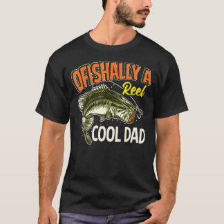 Mens Ofishally A Reel Cool Dad Fishing 6 T-Shirt
