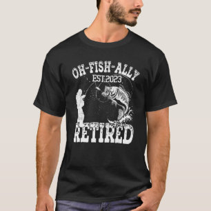 Mens Ofishally Retired 2023 Fishing Retirement Dad T-Shirt