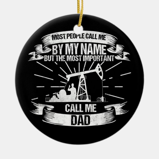 Mens Oilfield Worker Dad Roughneck  Ceramic Tree Decoration (Front)