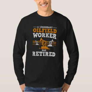 Mens Oilfield Worker Retired Oil Rig Grandpa Rough T-Shirt