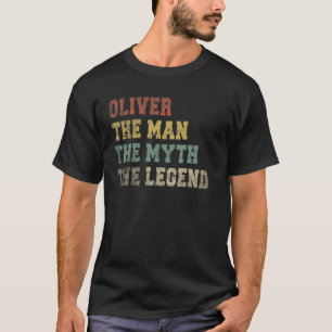 Mens Oliver Name Personalised The Man The Myth The T-Shirt