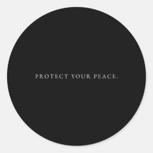 Mens Oversized Tee Protect Your Peace Self Love Po Classic Round Sticker