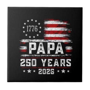 Mens Papa American Flag 250 Years 4th of July Gran Tile