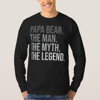 Mens Papa Bear The Man The Myth The Legend Best Da T-Shirt