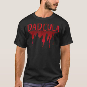 Mens Papa Dadcula Dad Vampire Daddy Halloween Fath T-Shirt
