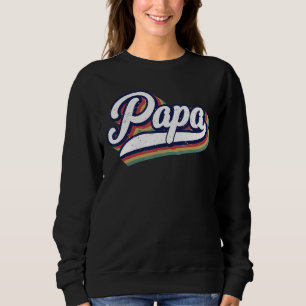 Mens Papa Retro New Father Daddy To Be Father's Da Sweatshirt