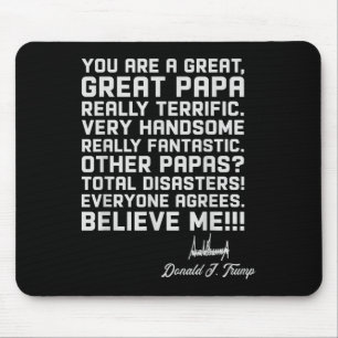 Mens Papa T Shirts For Men - Funny Trump Saying Fa Mouse Pad