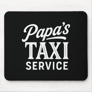 Mens Papas Taxi Service - Funny Dad Driver Job Mouse Pad