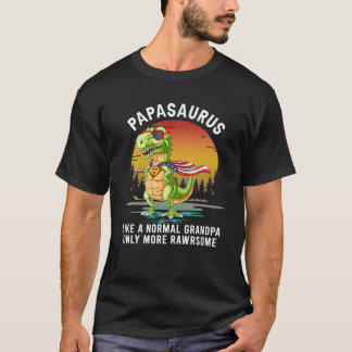 Mens Papasaurus Like A Normal Grandpa Only More Ra T-Shirt