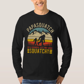 Mens Papasquatch Like A Grandpa Just Way More Squa T-Shirt