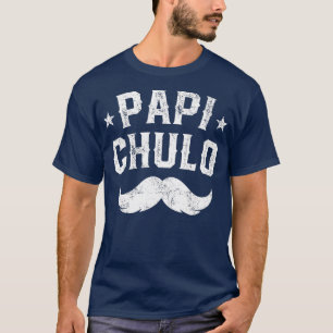 Mens Papi Chulo Regalo Para Papa  T-Shirt