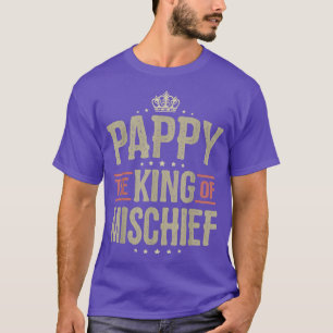 Mens Pappy King of Mischief for Men Funny Fathers T-Shirt